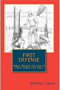 First Defense