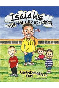 Isaiah's Special Day at School