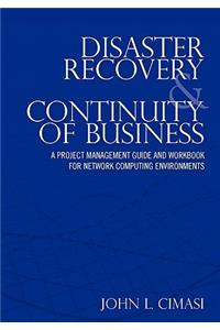 Disaster Recovery & Continuity of Business