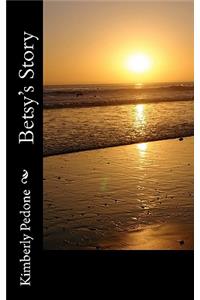 Betsy's Story