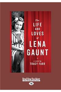 The Life and Loves of Lena Gaunt