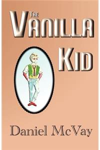 The Vanilla Kid