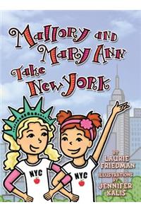 Mallory and Mary Ann Take New York