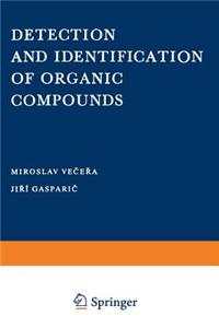 Detection and Identification of Organic Compounds