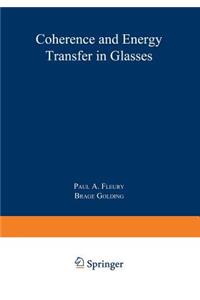 Coherence and Energy Transfer in Glasses