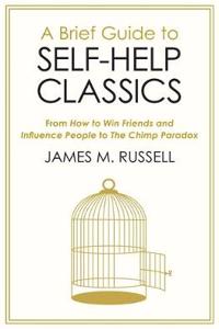 A Brief Guide to Self-Help Classics