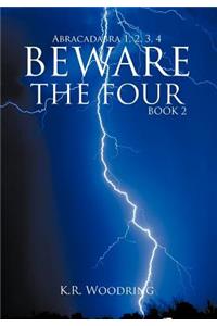 Beware the Four, Book 2