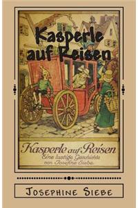 Kasperle auf Reisen