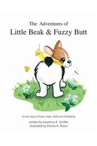 The Adventures of Little Beak and Fuzzy Butt