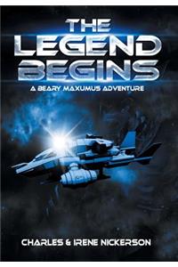The Legend Begins