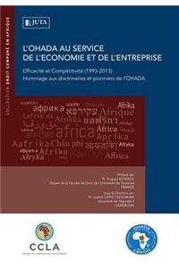 L'Ohada Au Service de l'Economie Et de l'Entreprise