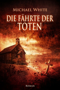 Die Fährte der Toten