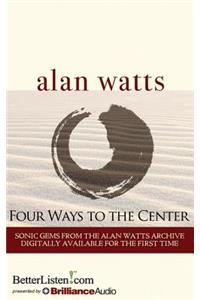 Four Ways to the Center