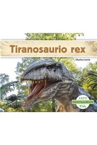 Tiranosaurio Rex