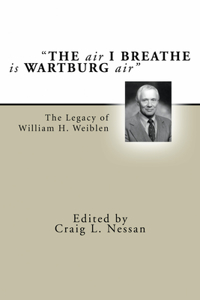 Air I Breathe Is Wartburg Air