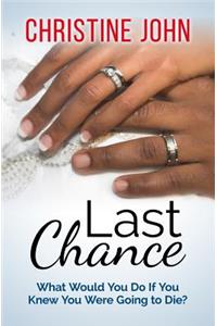 Last Chance