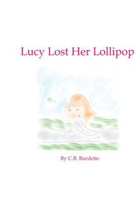 Lucy Lost Her Lollipop
