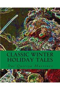Classic Winter Holiday Tales