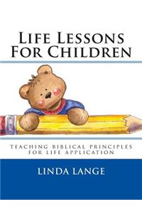 Life Lessons For Children
