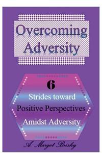 Overcoming Adversity