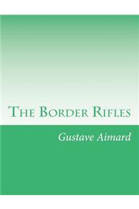 Border Rifles