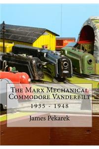 The Marx Mechanical Commodore Vanderbilt
