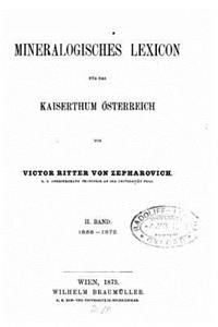 Mineralogisches lexicon für das kaiserthum Österreich - II Band