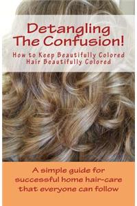 Detangling The Confusion!