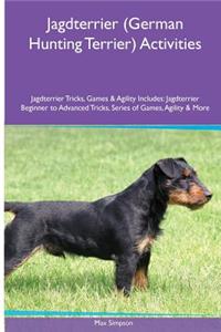 Jagdterrier (German Hunting Terrier) Activities Jagdterrier Tricks, Games & Agility. Includes