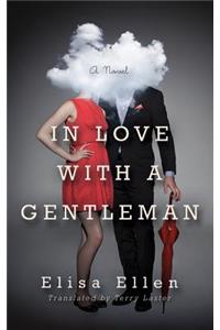 In Love with a Gentleman
