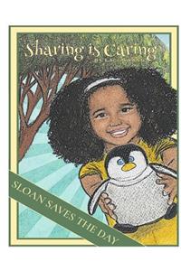 Sloan Saves The Day: Sharing is Caring