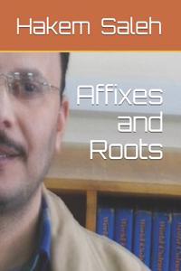 Affixes and Roots