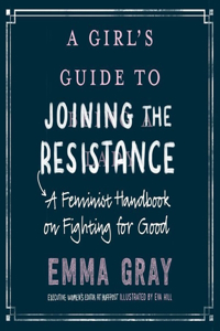 Girl's Guide to Joining the Resistance Lib/E