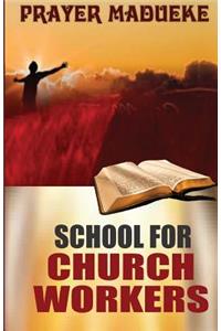 School for Church Workers