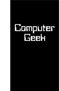 Computer Geek