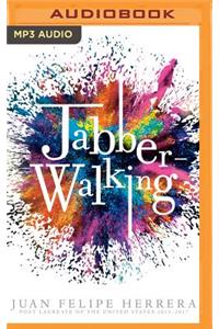 Jabberwalking