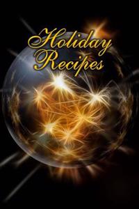 Holiday Recipes
