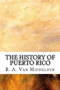 The History of Puerto Rico