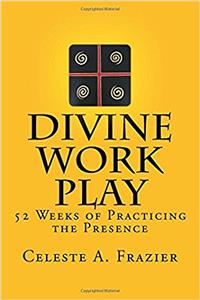 Divine Work Play