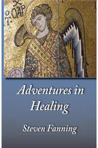 Adventures in Healing