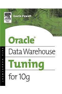 Oracle Data Warehouse Tuning for 10g