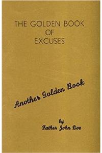The Golden Book of Excuses