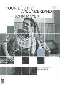 John Mayer: Your Body Is a Wonderland