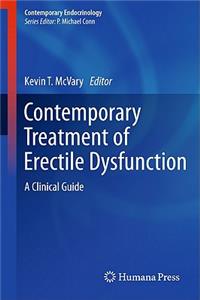 Contemporary Treatment of Erectile Dysfunction: A Clinical Guide