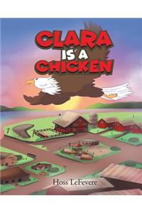 Clara Is a Chicken