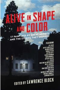 Alive in Shape and Color