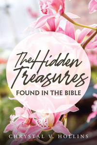 Hidden Treasures Hidden In The Bible