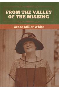 From the Valley of the Missing