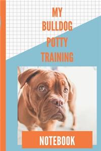 My Bulldog Potty Training Notebook