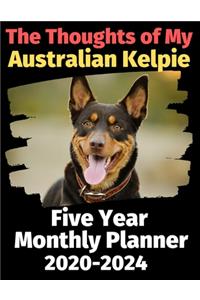 The Thoughts of My Australian Kelpie